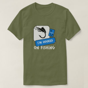 T-SHIRT JE SUIS À L'HAMEÇON