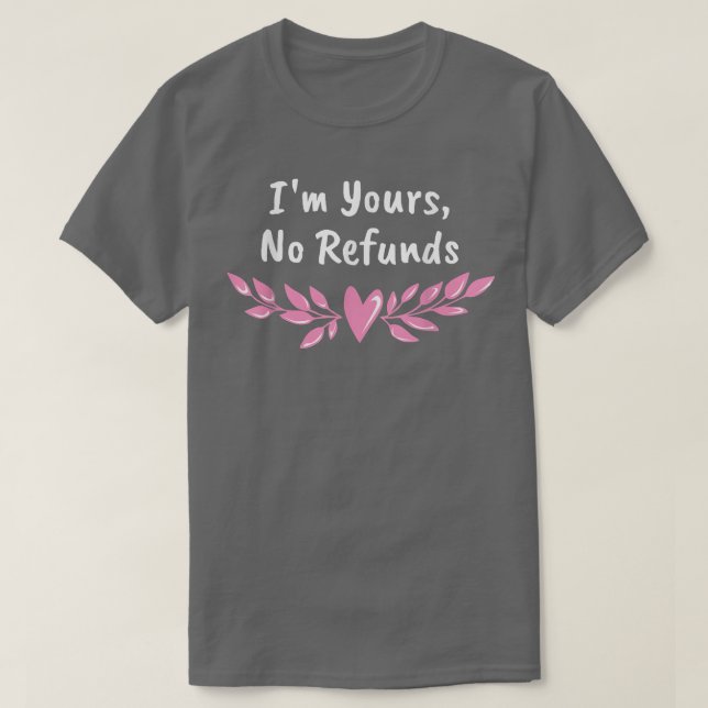 T-shirt Je suis à vous Nouvellement Marié Mariage Drôle Ma (Design devant)