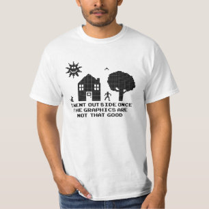 T-shirt Je suis allé extérieur une fois que les graphiqu
