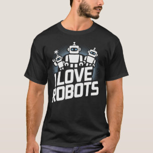 T-shirt Je suis amateur de robots amusant créatif enjoué