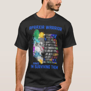 T-shirt \Je suis Apraxia Warrior, Je connais toutes ces ch