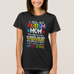 T-shirt Je suis Autisme Maman Mon Portefeuille Est Vide Me