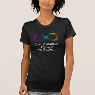 T-shirt Je suis autiste, s'il vous plaît soyez patient T-S