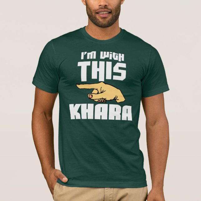 T-shirt Je suis avec ce Khara (Devant)