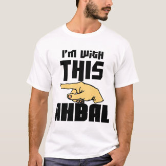 T-shirt Je suis avec cet Ahbal