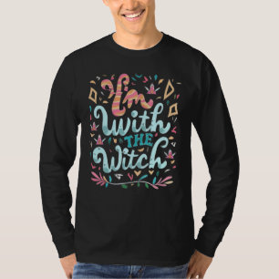 T-shirt Je suis avec la sorcière