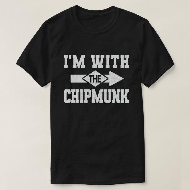 T-shirt Je suis avec le costume d'Halloween de Chipmunk (Design devant)