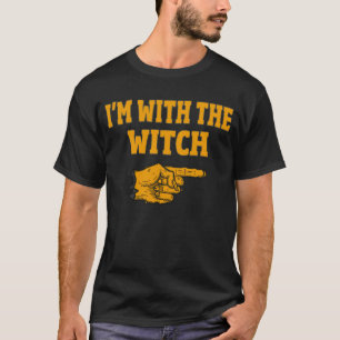 T-shirt Je suis avec le costume d'Halloween de la sorcière