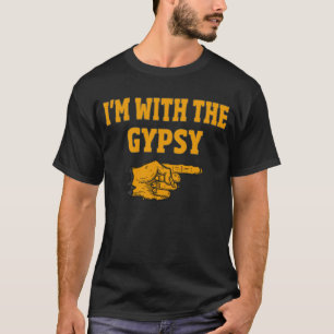 T-shirt Je suis avec le costume d'Halloween Tzigane
