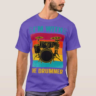 T-shirt Je Suis Avec Le Drummer Drummer Lover Player Cadea