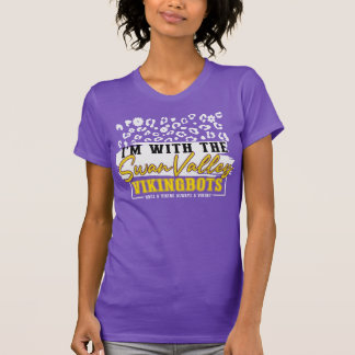 T-shirt “Je suis avec les Swan Valley VikingBots” -