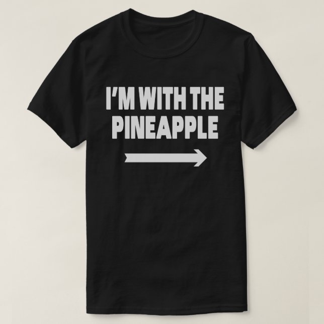 T-shirt Je suis avec Pieapple Easy Matching Halloween Cost (Design devant)