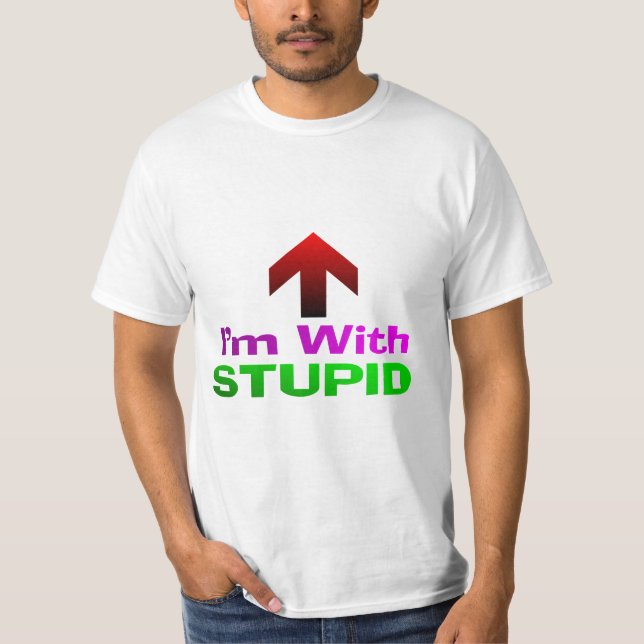T-shirt Je suis avec STUPIDE (Devant)