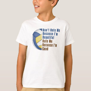 T-shirt Je Suis Beau Je Suis Beau Volleyball Les Voies De