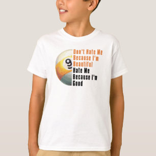 T-shirt Je Suis Beau Je Suis Bon 9 Balle