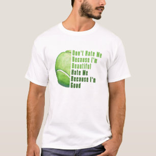 T-shirt Je Suis Beau Je Suis Bon Bal De Tennis