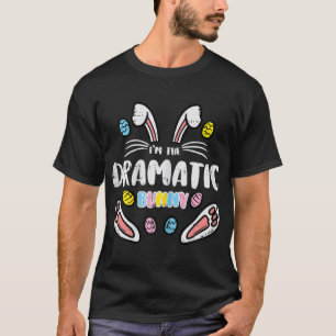 T-shirt Je suis Bunny Dramatique Pâques Matching Famille M