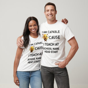 T-shirt Je Suis Capable Parce Que J'Enseigne Au Nom De L'É