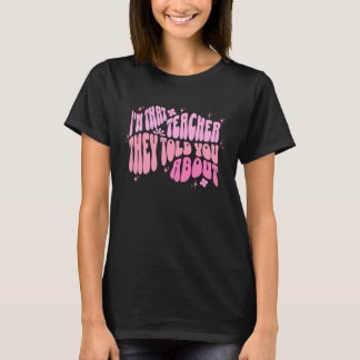T-shirt Je suis ce professeur dont on vous a parlé Profess
