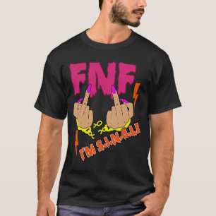 T-shirt Je suis célibataire Sassy Girl Friday Night BFF Be