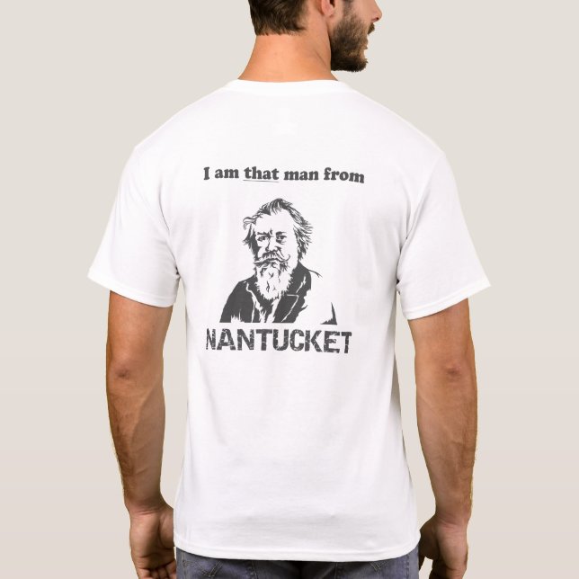 T-shirt Je suis cet homme de NANTUCKET (Dos)
