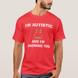 T-shirt Je suis chemise autiste