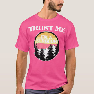 T-shirt Je Suis Chirurgien Chirurgie Docteur Médicale Neur