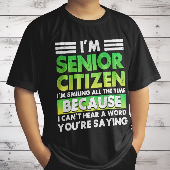 T-shirt Je Suis Citoyen Âgé Je Souriais Tout Le Temps Rétr (Créateur téléchargé)