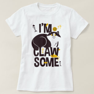 T-shirt Je suis Clawsaome/Amoureux de les chats/Cat-itude