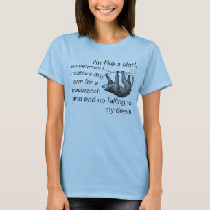 T-shirt je suis comme une paresse parce que parfois je