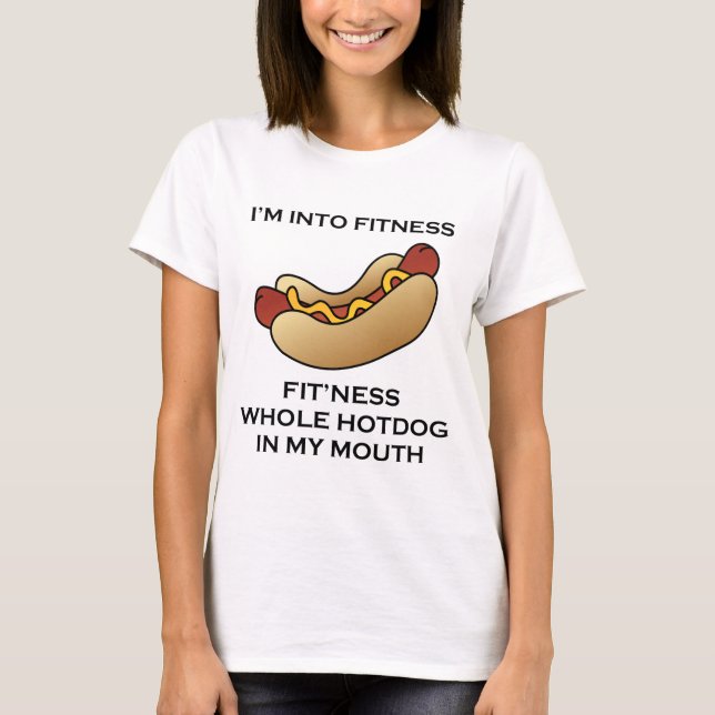 T-shirt Je suis dans le hot-dog de forme physique (Devant)