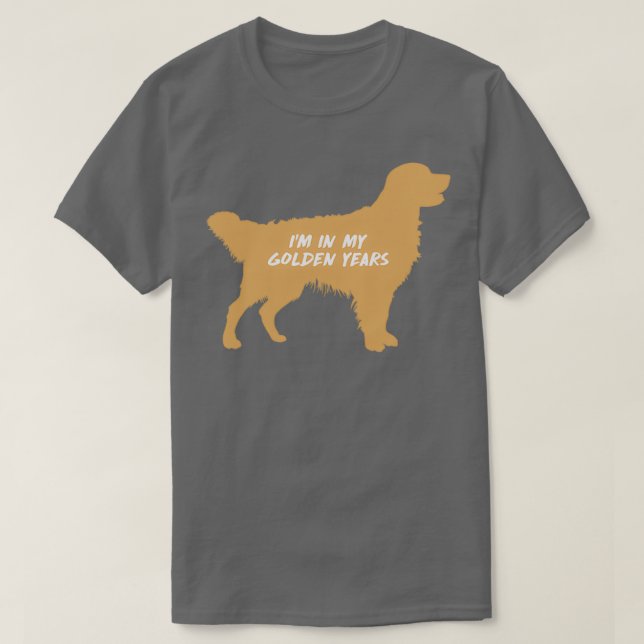 T-shirt Je Suis Dans Mes Années D'Or Golden Retriever Grap (Design devant)