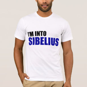 T-shirt Je suis dans Sibelius