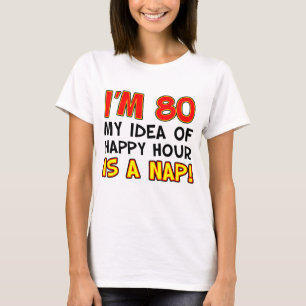 T-shirt Je suis de 80 heures heureuses est petit somme