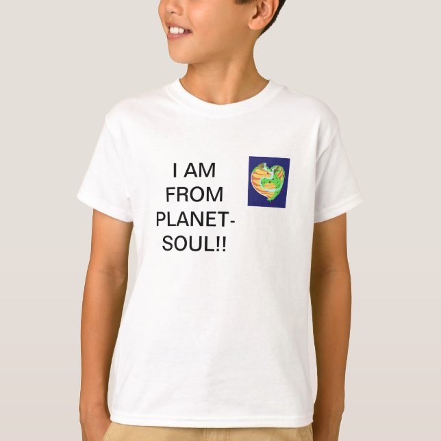 T-SHIRT JE SUIS DE PLANET-SOUL ! ! (Devant)