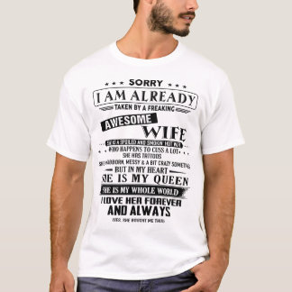 T-shirt Je Suis Déjà Pris Par Une Femme Étonnante Et Fou