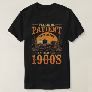 T-shirt Je suis des années 1900 - Drôle d'anniversaire vin