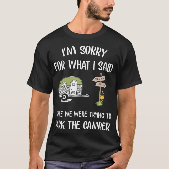 T-shirt je suis désolé pour ce que j'ai dit tandis que (Devant)