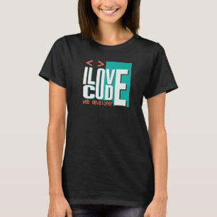 T-shirt Je suis développeur web programmeur J'adore coder