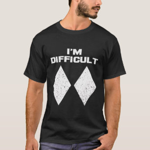T-shirt Je Suis Difficile Drôle Double Diamants Noirs Ski 