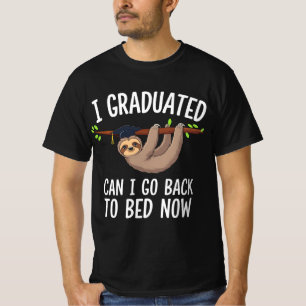 T-shirt Je suis diplômé puis-je retourner au lit maintenan
