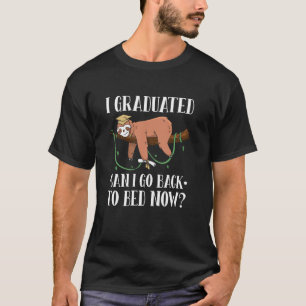 T-shirt Je suis diplômé puis-je retourner au lit maintenan