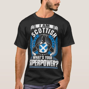 T-shirt Je Suis Écossais, Que Tête-Tête De Superpuissan