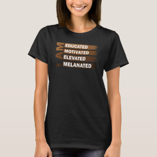T-shirt Je Suis Éduqué Motivé Élevé Melané