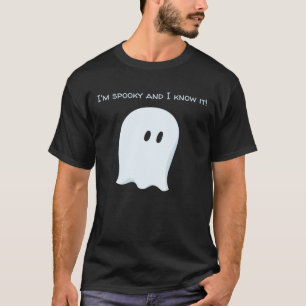 T-shirt "Je suis Éffrayant et je le sais !"Fantôme