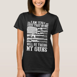 T-shirt Je Suis En 1776 Sûr Que Personne Ne Prend Mon Drap