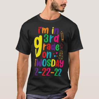 T-shirt Je suis en 3e année le 22222 Février 2022 Tu