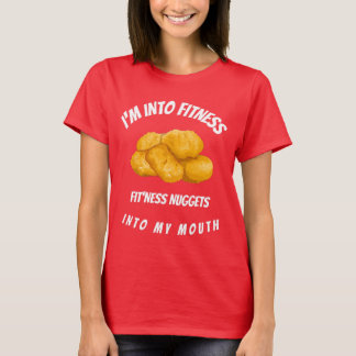T-shirt Je suis en forme. Fit'ness Nuggets Dans Ma Bouche