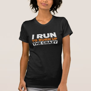 T-shirt Je Suis En Train De Brûler Le Fou Drôle Qui Coul