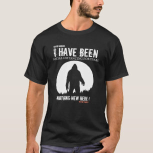 T-shirt Je suis en train de déranger socialement depuis de